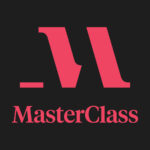MasterClass Unlocking the World’s Wisdom, One Lesson at a Time