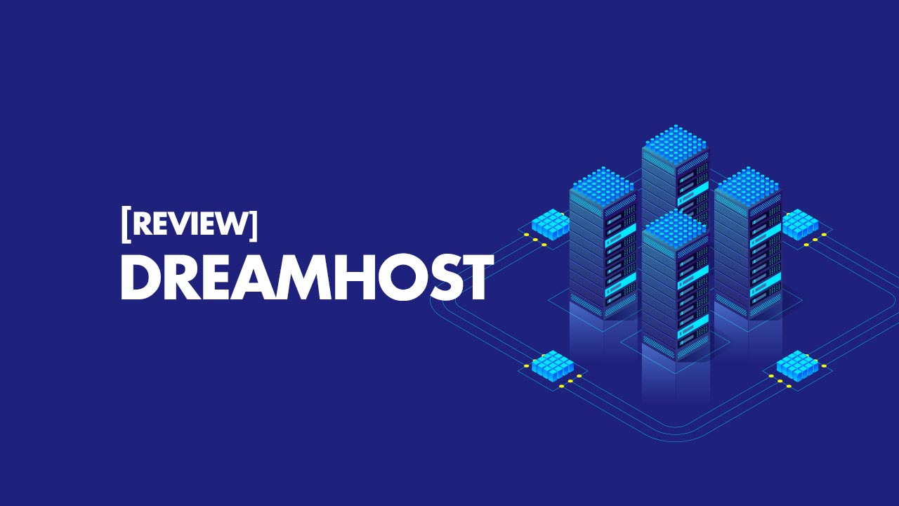 Why DreamHost Remains a Top-Tier Web Hosting Provider in 2026 1 DreamHost-Review