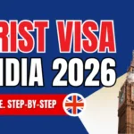 UK Tourist Visa from India (2026): Step-by-Step Application Guide, Documents, Fees & Processing Time