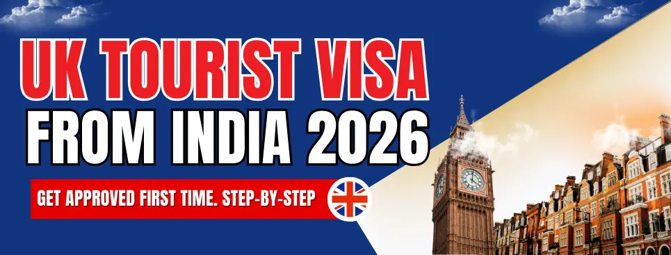 UK Tourist Visa from India (2026): Step-by-Step Application Guide, Documents, Fees & Processing Time 1 UK Tourist Visa from India (2026): Step-by-Step Application Guide, Documents, Fees & Processing Time