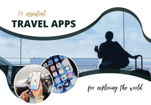 Best Travel Apps Every Traveler Should Download Before a Trip